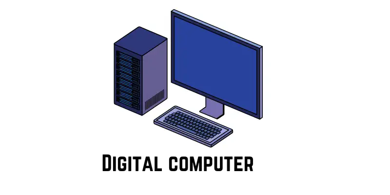 Digital computer