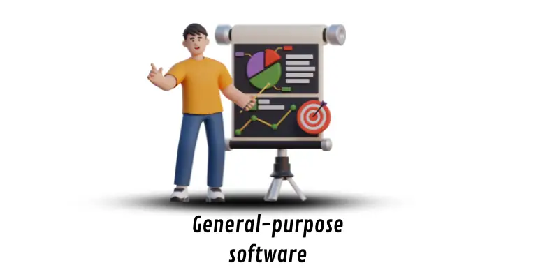 General purpose software