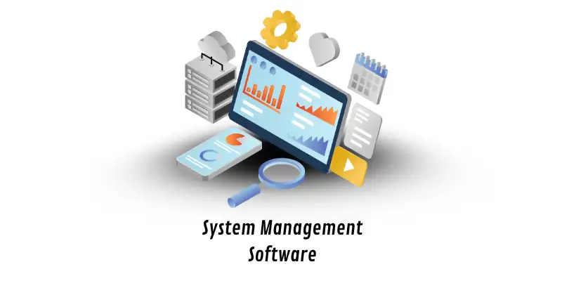 System management software