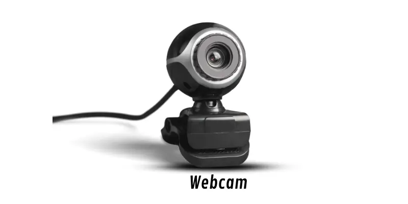 Webcam