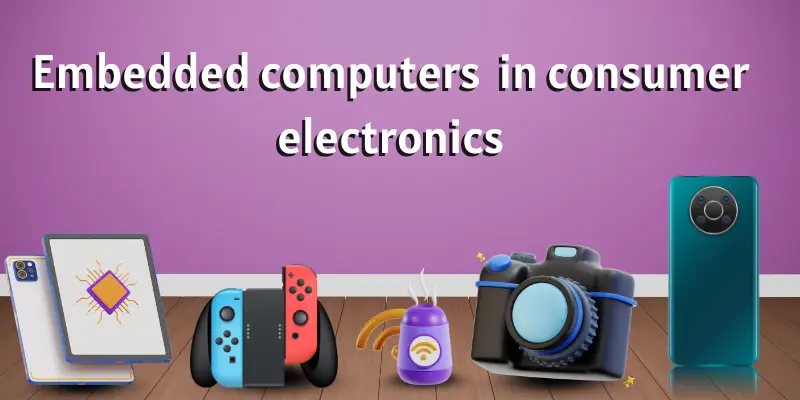 Embedded computers in consumer electronics devices.