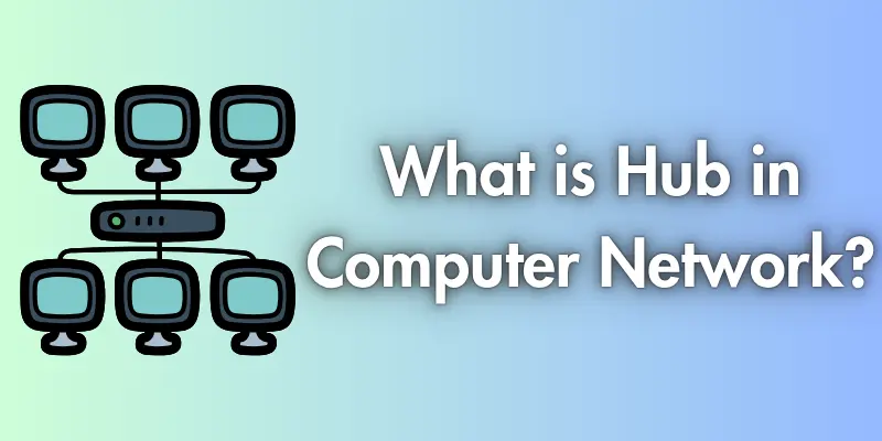 Hub in computer network