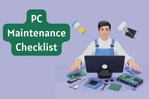 PC maintenance checklist